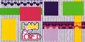 I Am So Loved 0623