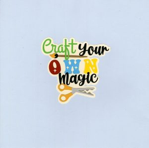 Craft Your Own Magic Title