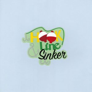 Hook Line & Sinker Title