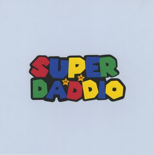 Super Daddio Title