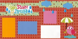 Rain Rain Go Away 0223