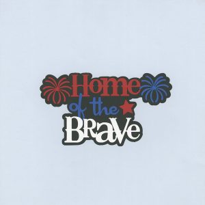 Home Of The Brave Title