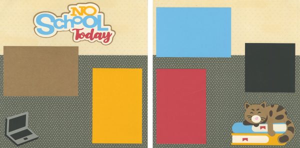 No School Today 0225 - Out On A Limb Scrapbooking