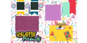 Scrappin' Friends 8.5x11 0426