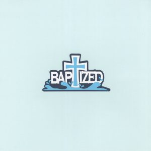Baptized Title
