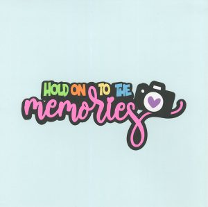 Hold On To The Memories Title