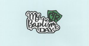 My Baptism Day CTR Title