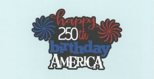 Happy 250 Birthday Titile 0526