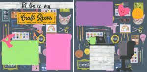I'll Be In My Craft Room 0826