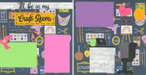I'll Be In My Craft Room 0826